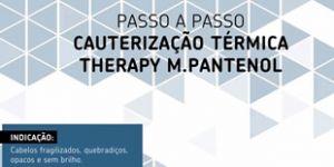Cauterização Capilar Therapy M Pantenol -  Passo a passo